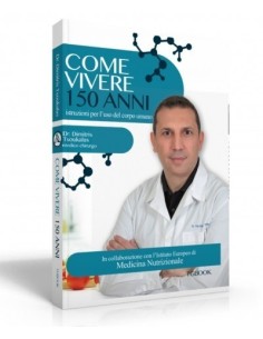 Come vivere 150 anni